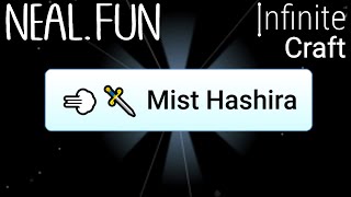 How to Make Mist Hashira in Infinite Craft | Get Mist Hashira in Infinite Craft