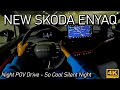 2026 Skoda Enyaq 85X Night Drive 🌙