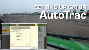 Setting up AutoTrac in a John Deere Gator