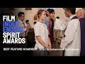 Best Feature nominees | 2018 Film Independent Spirit Awards
