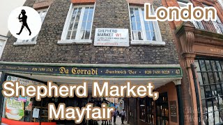 A spiffing London stroll around Shepherd Market, Mayfair