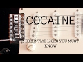 COCAINE-CLAPTON: 7 ESSENTIAL LICKS YOU MUST KNOW
