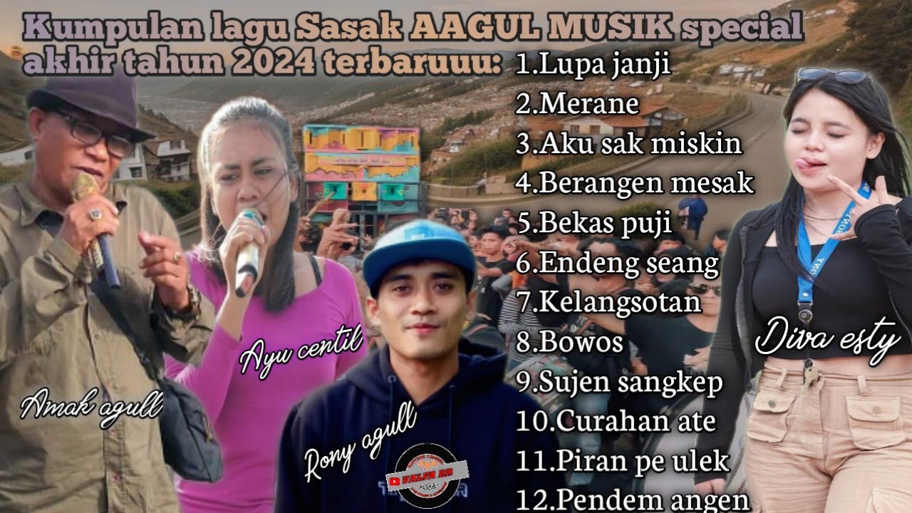 KUMPULAN LAGU SASAK AKHIR TAHUN 2024 AAGUL MUSIK TERBARUUU