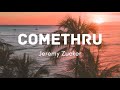 Jeremy Zucker - Comethru (Lyrics)