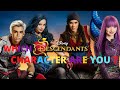 WHICH DESCENDANTS CHARACTER ARE YOU ?