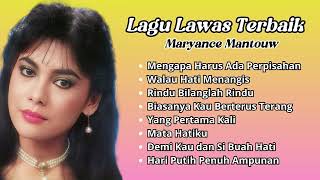 Maryance Mantouw Lagu Lawas Terbaik | Pilihan Lagu Kenangan Populer Maryance Mantouw