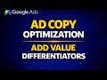 Ad Copy Optimization: Add Value Differentiators (Google Ads Guide)