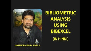 Bibliometric Analysis Using Bibexcel (In Hindi)