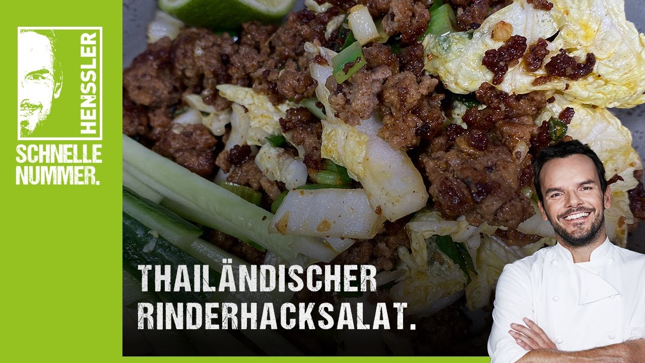 Schnelles Thailändischer Rinderhacksalat Rezept von Steffen Henssler