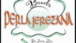 Video Por tu amor Banda Perla Jerezana