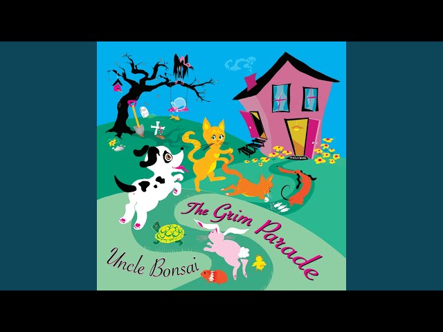 Uncle Bonsai - Where's My Puppy?