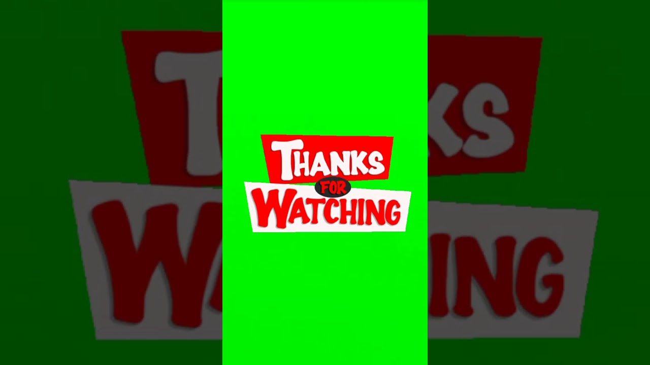 " THANKS FOR WATCHING " Green Screen Animation Video  | 