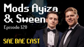 Mods Ayiza & Sween - Endgame Content, Greatest Updates, Drop Tables, Sailing | Sae Bae Cast 120