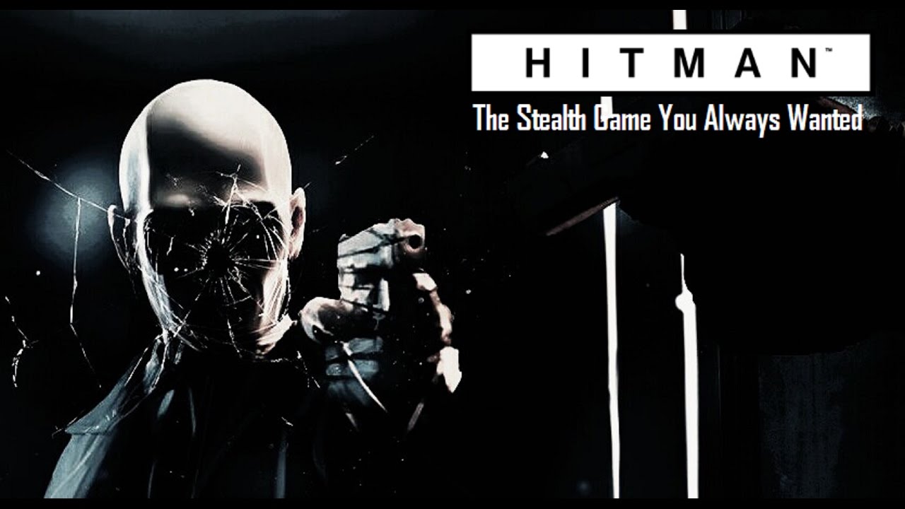 (Hindi)HITMAN - The Stealth Game You Always Wanted