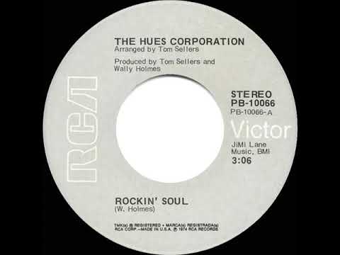 1974 HITS ARCHIVE: Rockin’ Soul - Hues Corporation (stereo 45)