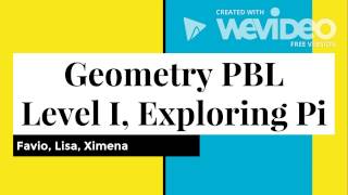 PBL level 1 Exploring Pi Geometry 10th Grade