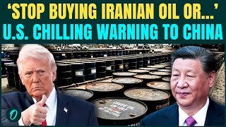 U.s Vs China Over Iran Bessent Warns Chinese Banks Over Iran Oil Or Face Crushing U.s. Sanctions