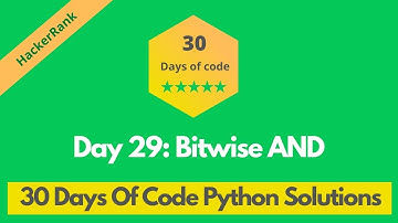 HackerRank Day 29: Bitwise AND problem solution in Python | 30 Days of Code problems solutions