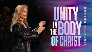 Unity In The Body Of Christ | Victoria Osteen