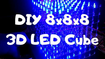 8x8x8 3D LED Cube | Full DIY