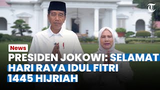 DOA dan Harapan Jokowi di Momen Idul Fitri 1445 H: Saling Memaafkan dan Merajut Kembali Persaudaraan