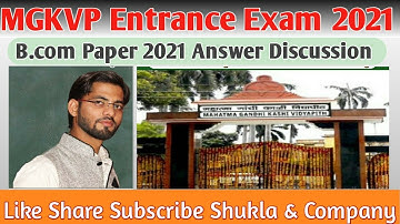 MGKVP B.com Paper 2021 Answer Discussion #MGKVP #Entrance #Exam2021 #Answerkey