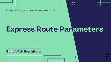 Express Route Parameters - How To Use Route Parameters in Express.js