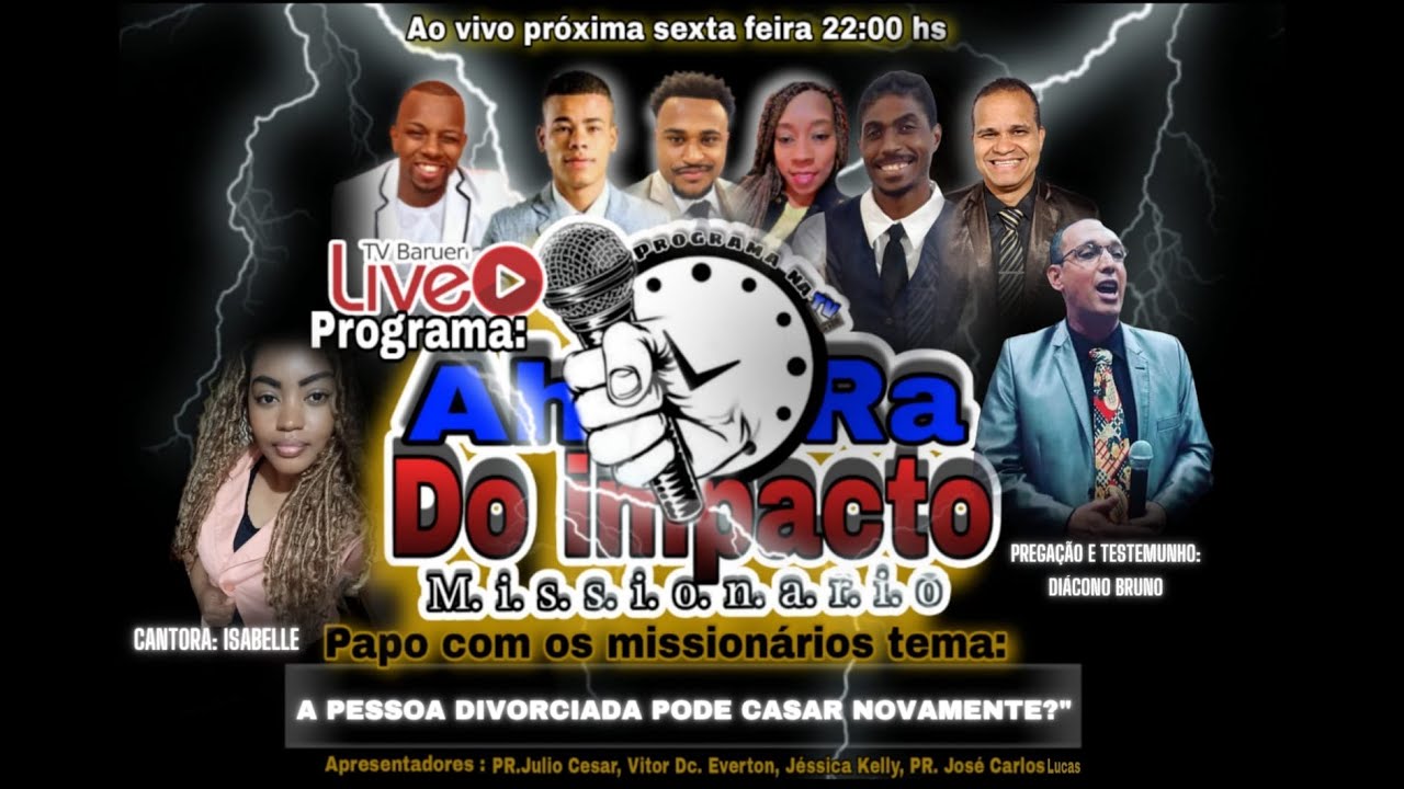 A Pessoa Divorciada Pode Casar Novamente? | A Hora Do Impacto Missionário – 11/08