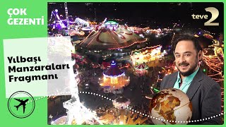 Çok Gezenti - Yılbaşı Manzaraları Fragmanı