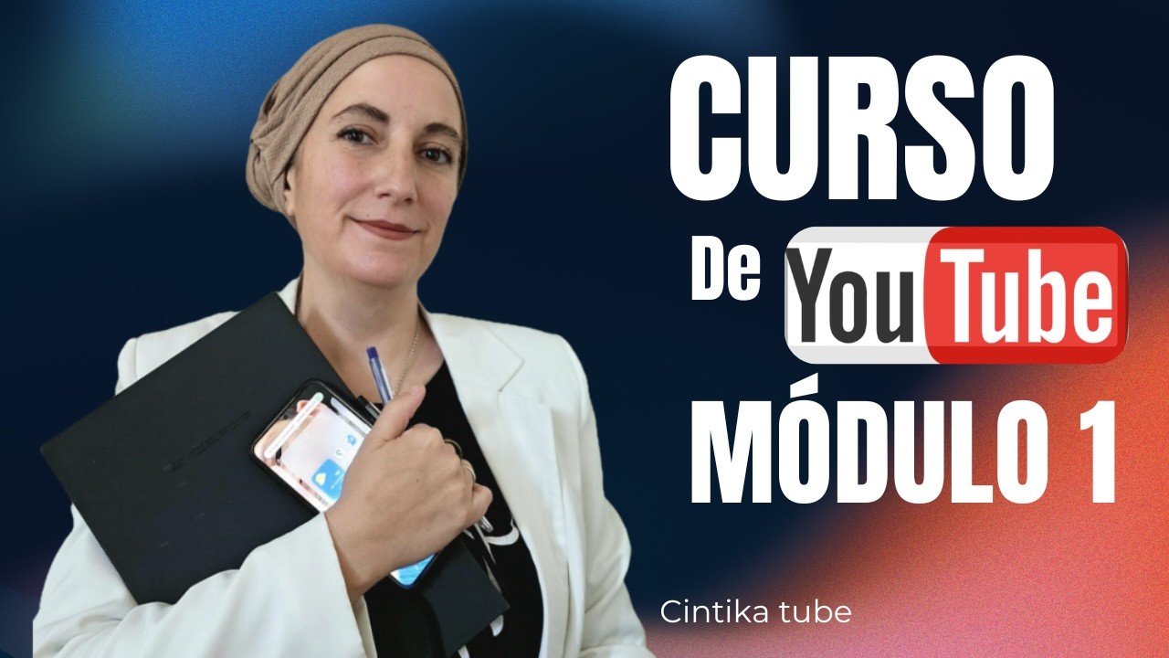 Curso de YouTube GRATIS paso a paso | Módulo 1: Crea tu negocio digital desde casa 📈