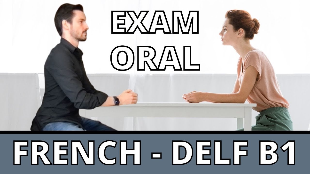 French Speaking Test DELF B1 YouTube