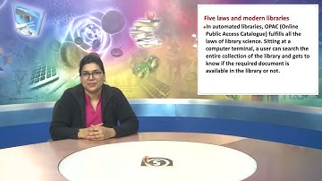 L-4 : Five Laws of Library Science (Part-9)