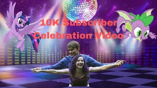 10K Subscriber Celebration Video