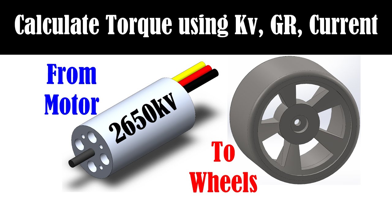 Calculate RC Car Wheel Torque using Kv, Gear Ratio and Current - YouTube
