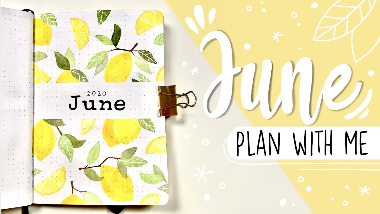 When life gives you lemons | JUNE BULLET JOURNAL SETUP | Plan With Me