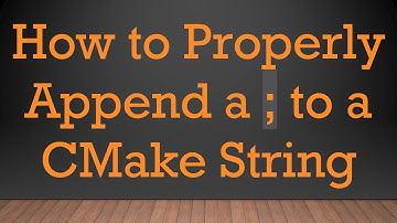 How to Properly Append a ; to a CMake String