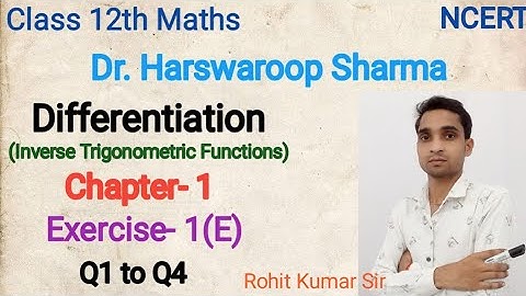 Class 12th Maths Ex 1E Differentiation Part 1/Dr Harswaroop Sharma Differentiation/Rohit Kumar Sir
