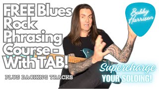 Blues Rock Phrasing - Improve Your Soloing With My FREE Blues Guitar Course - Includes TAB! (pt1)