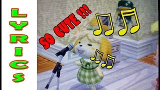Isabelle its too cute,damn. this is a complement for the original
video, i found lyrics in one comment from another video and think
really need to shar...