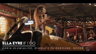 Ella Eyre - If I Go (Live Stripped Back Version)