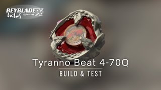 Beyblade X [Tyranno Beat 4 - 70Q] [Build & Test]