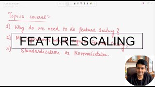 All about Feature Scaling | Feature Engineering