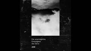 JAW - Die unerträgliche Dreistigkeit des Seins (Album 2018)