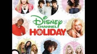 DIsney Channel Holiday - Have Yourself A Merry Little Christmas
