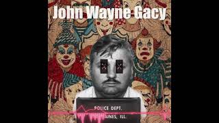 John Wayne Gacy /// True Crime Garage