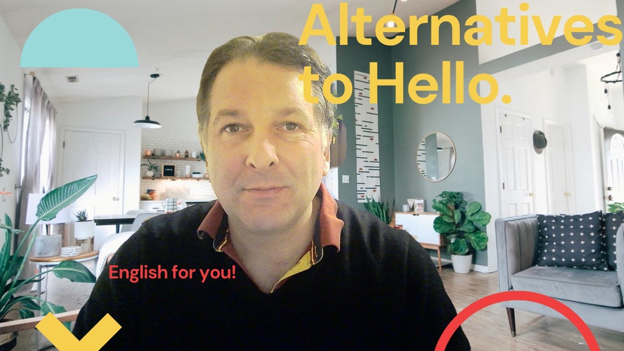 Alternatives to Hello
