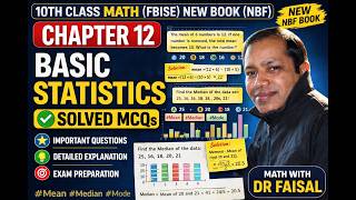 Basic Statistics MCQs Class 10 (FBISE) | Chapter 12 Complete Prep 💯 | Math with Dr Faisal