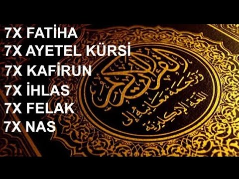 7× Fatiha 7× Ayetel Kürsi 7× Kafirun 7× İhlas 7× Felak 7× Nas Rukye