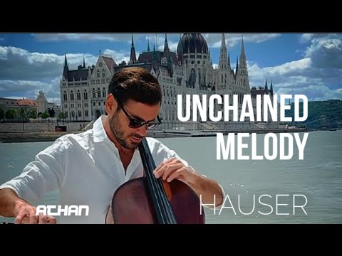 Unchained Melody - Cover Cello by HAUSER