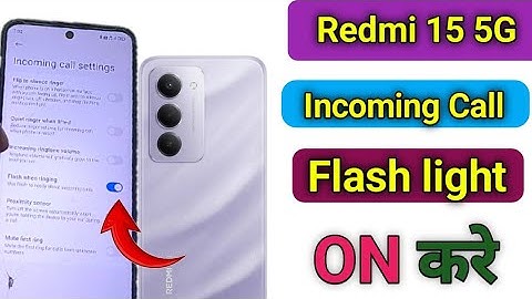 Redmi 15 5g incoming Call Screen Light Setting | Redmi 15 Me Notification Flashlight Kaise On Kare